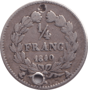 1840 SILVER 1/4 FRANCE - SILVER WORLD COINS - Cambridgeshire Coins