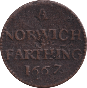 1667 NORWICH FARTHING TOKEN - FARTHING TOKEN - Cambridgeshire Coins
