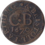 1670 ARMS OF BRISTOL SHIPPING FARTHING TOKEN BRISTOL - FARTHING TOKEN - Cambridgeshire Coins