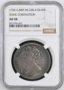 1702 MI - 228 - 4 ANNE CORONATION SILVER AU 58 - NGC SILVER COINS - Cambridgeshire Coins