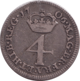 1706 MAUNDY FOURPENCE ( FINE ) - MAUNDY FOURPENCE - Cambridgeshire Coins