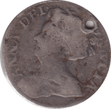 1711 HOLED SIXPENCE ( NF ) - SIXPENCE - Cambridgeshire Coins