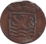 1736 ONE DUIT ZEELAND - WORLD COINS - Cambridgeshire Coins