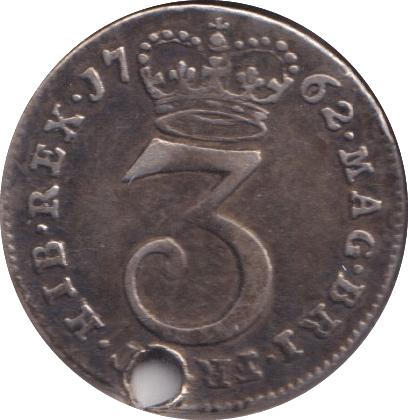1762 MAUNDY THREEPENCE ( VF ) HOLED - MAUNDY THREEPENCE - Cambridgeshire Coins