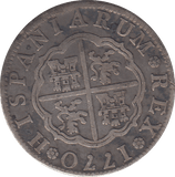 1770 ONE REALE SPAIN - WORLD COINS - Cambridgeshire Coins