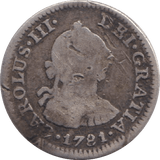 1781 SILVER ONE REALES MEXICO SPANISH COLONY - SILVER WORLD COINS - Cambridgeshire Coins