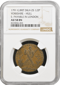 1791 GREAT BRITAIN HALFPENNY TOKEN YORKSHIRE-HULL PAYABLE IN LONDON AU 58 BN NGC - NGC OTHER COINS - Cambridgeshire Coins