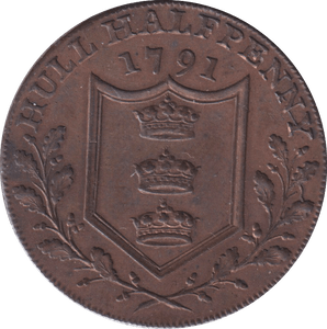 1791 HULL HALFPENNY TOKEN - HALFPENNY TOKEN - Cambridgeshire Coins