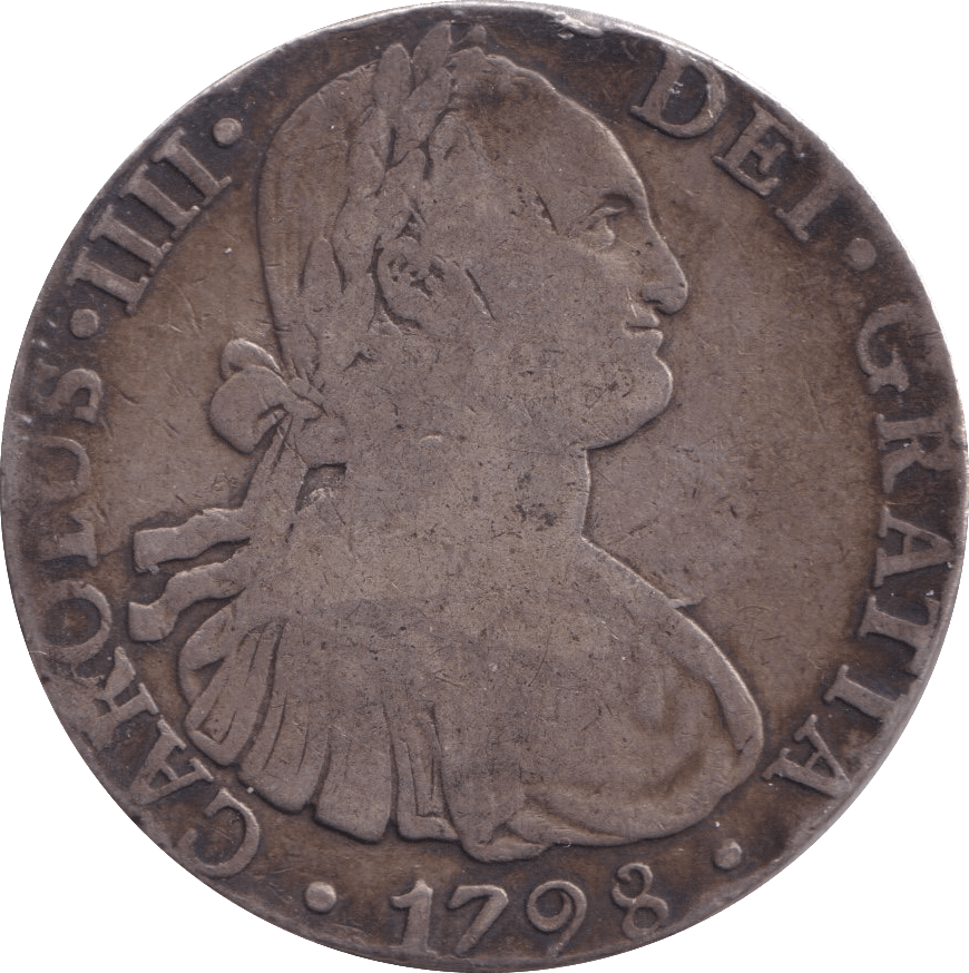 1798 EIGHT REALS SPAIN - SILVER WORLD COINS - Cambridgeshire Coins