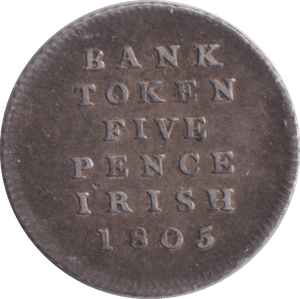 1805 SILVER FIVE PENCE BANK TOKEN IRELAND - BANK TOKEN - Cambridgeshire Coins