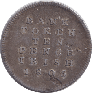 1805 SILVER TEN PENCE BANK TOKEN IRELAND - BANK TOKEN - Cambridgeshire Coins
