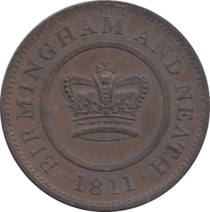 1811 BIRMINGHAM PENNY TOKEN - PENNY TOKEN - Cambridgeshire Coins