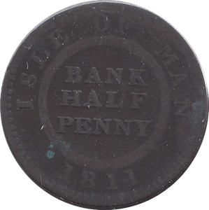 1811 HALFPENNY BANK TOKEN ISLE OF MAN - WORLD COINS - Cambridgeshire Coins