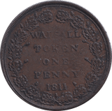 1811 WALSALL PENNY TOKEN - PENNY TOKEN - Cambridgeshire Coins