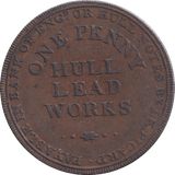 1812 HULL LEAD WORKS PENNY TOKEN - PENNY TOKEN - Cambridgeshire Coins