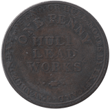 1812 PENNY TOKEN LEAD WORKS HULL - PENNY TOKEN - Cambridgeshire Coins