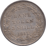 1812 SILVER THREE SHILLING BANK TOKEN ( EF ) - BANK TOKEN - Cambridgeshire Coins