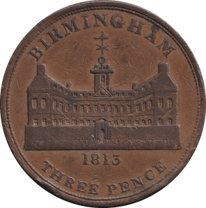 1813 BIRMINGHAM THREEPENCE TOKEN - OTHER TOKENS - Cambridgeshire Coins