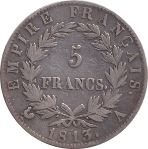 1813 FIVE FRANCS FRANCE - SILVER WORLD COINS - Cambridgeshire Coins