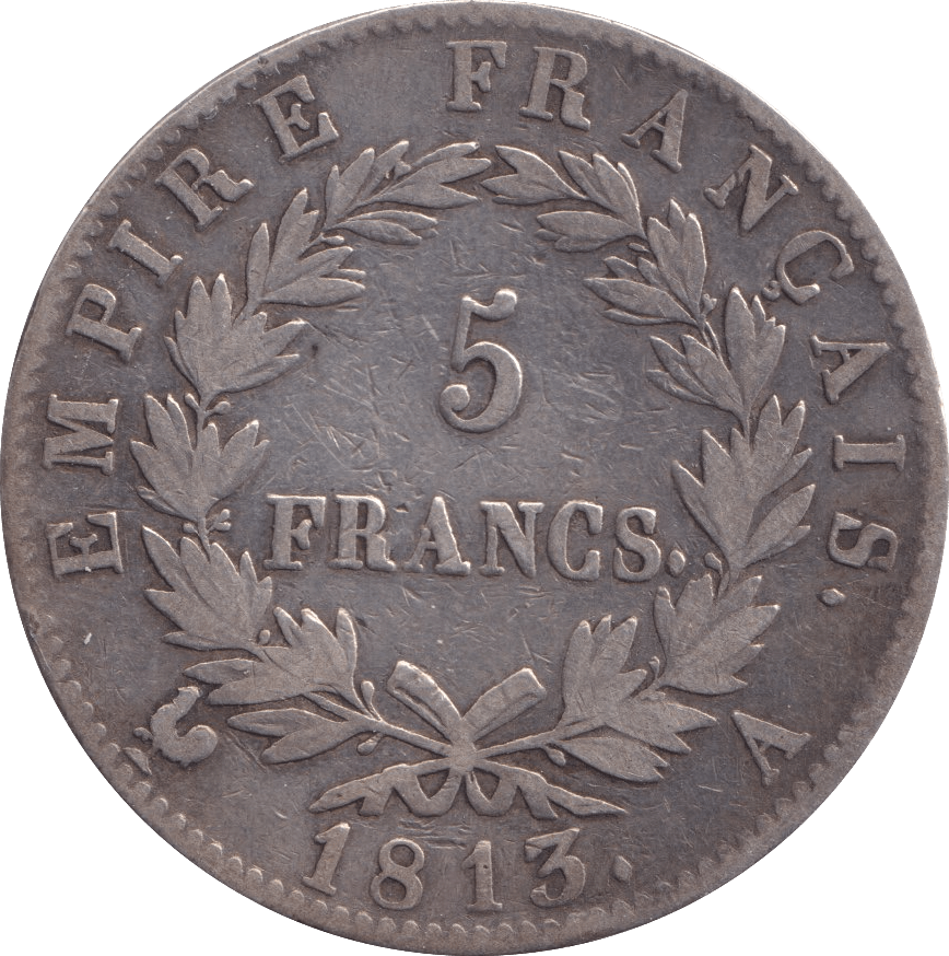 1813 FIVE FRANCS FRANCE - SILVER WORLD COINS - Cambridgeshire Coins
