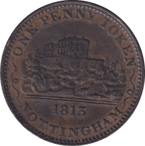 1813 NOTTINGHAM PENNY TOKEN - PENNY TOKEN - Cambridgeshire Coins