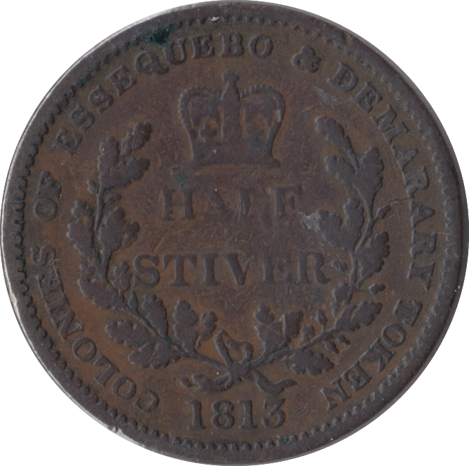 1813 ONE STIVER BRITISH ESSEQUEBO AND DEMARARY - WORLD COINS - Cambridgeshire Coins