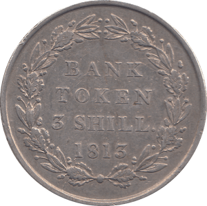 1813 SILVER BANK TOKEN THREE SHILLING - BANK TOKEN - Cambridgeshire Coins