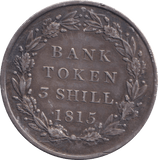 1815 BANK TOKEN 3 SHILLING ( GVF ) - BANK TOKEN - Cambridgeshire Coins