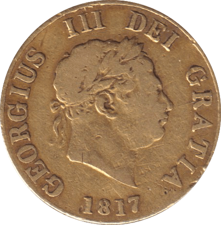 1817 GOLD HALF SOVEREIGN ( FINE ) - HALF SOVEREIGN - Cambridgeshire Coins