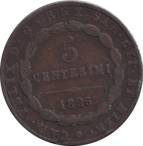 1826 5 CENTESIMI SARDINIA - WORLD COINS - Cambridgeshire Coins