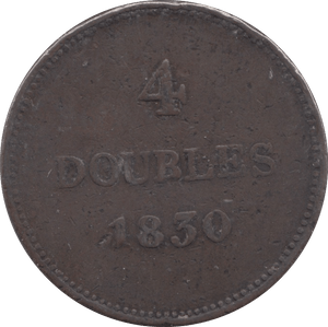 1830 FOUR DOUBLES GUERNSEY - WORLD COINS - Cambridgeshire Coins