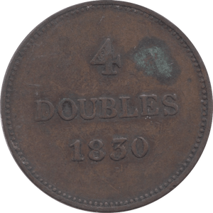 1830 GUERNSEY 4 DOUBLES - WORLD COINS - Cambridgeshire Coins