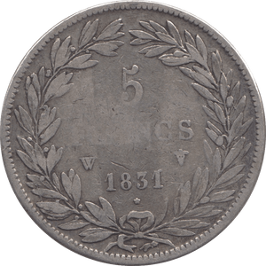 1831 SILVER FRANCE 5 FRANCS - WORLD COINS - Cambridgeshire Coins