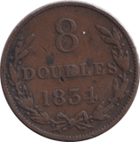 1834 8 DOUBLES GUERNSEY - WORLD COINS - Cambridgeshire Coins