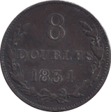1834 8 DOUBLES GUERNSEY - WORLD COINS - Cambridgeshire Coins