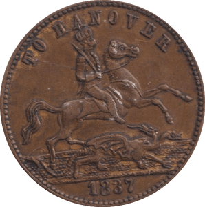 1837 TO HANOVER TOKEN - PENNY TOKEN - Cambridgeshire Coins