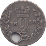 1838 MAUNDY TWOPENCE ( GF ) HOLED - MAUNDY TWOPENCE - Cambridgeshire Coins