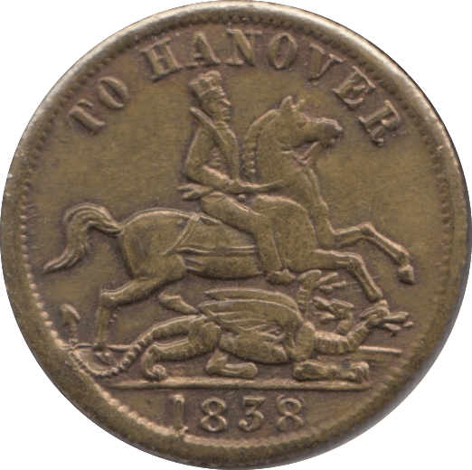 1838 TO HANOVER TOKEN - OTHER TOKENS - Cambridgeshire Coins