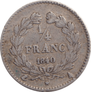 1840 1/4 FRANC FRANCE - SILVER WORLD COINS - Cambridgeshire Coins