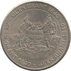 1840 GLEN GRANT WHISKEY TOKEN - OTHER TOKENS - Cambridgeshire Coins