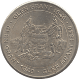 1840 GLEN GRANT WHISKEY TOKEN - OTHER TOKENS - Cambridgeshire Coins