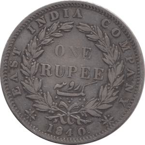 1840 SILVER ONE RUPEE INDIA - SILVER WORLD COINS - Cambridgeshire Coins