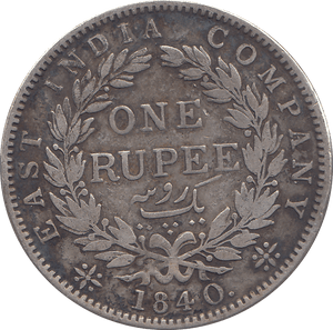 1840 SILVER ONE RUPEE INDIA - SILVER WORLD COINS - Cambridgeshire Coins
