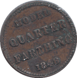 1848 TOY MONEY MODEL QUARTER FARTHING - WORLD COINS - Cambridgeshire Coins