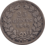 1849 25 CENTS NETHERLANDS - WORLD COINS - Cambridgeshire Coins