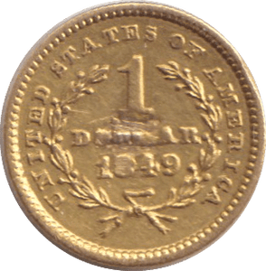 1849 GOLD ONE DOLLAR USA - GOLD WORLD COINS - Cambridgeshire Coins