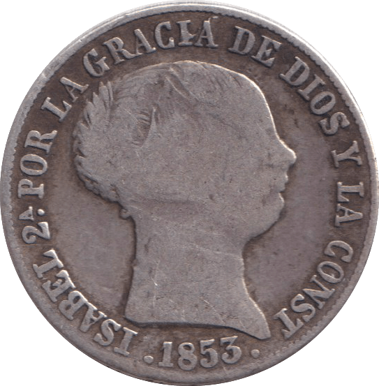 1853 SILVER 4 REALES SPAIN - SILVER WORLD COINS - Cambridgeshire Coins