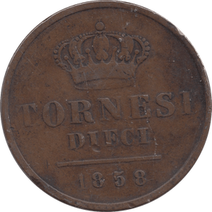 1858 10 TORNESI ITALY - WORLD COINS - Cambridgeshire Coins