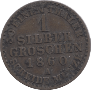 1860 1 SILVER GROSCHEN PRUSSIA - SILVER WORLD COINS - Cambridgeshire Coins