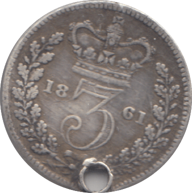 1861 HOLED THREEPENCE ( GF ) - THREEPENCE - Cambridgeshire Coins